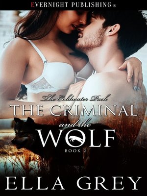 cover image of The Criminal and the Wolf
